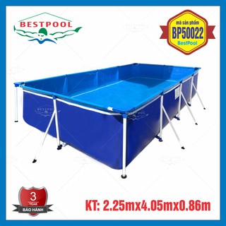 [Sỉ -BH 3 năm] Bể bơi lắp ghép Bestpool KT 2.25m x4.05m x0.86m Tặng bạt phủ bể, Bể bơi khung kim loại