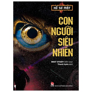 Sách - hồ sơ mật - con người siêu nhiên - nxb kim đồng