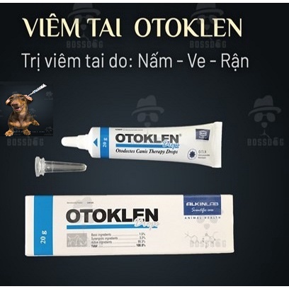 Tuýp nhỏ tai Otoklen 20g cho CHÓ MÈO Hỗ trợ Trị Ngứa tai Viêm tai Hôi tai Nấm tai Ve tai Xuất xứ Anh Quốc