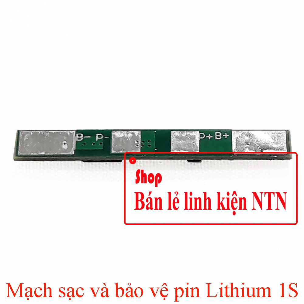 Mạch Sạc Và Bảo Vệ Pin Lithium 1S (3.7 V)