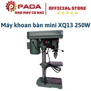 Máy khoan- bàn XQ-13 250W Chính hãng,Bảo hành 6 tháng