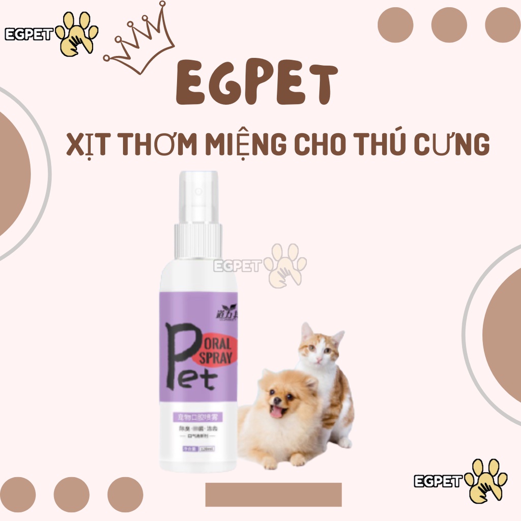 Xịt thơm miệng cho chó mèo, làm sạch răng miệng, khử mùi hôi miệng cho chó mèo 100% thảo dược