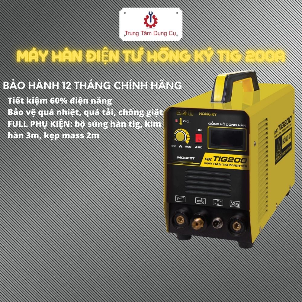 Máy hàn điện tử Hồng ký TIG  200A - Máy hàn