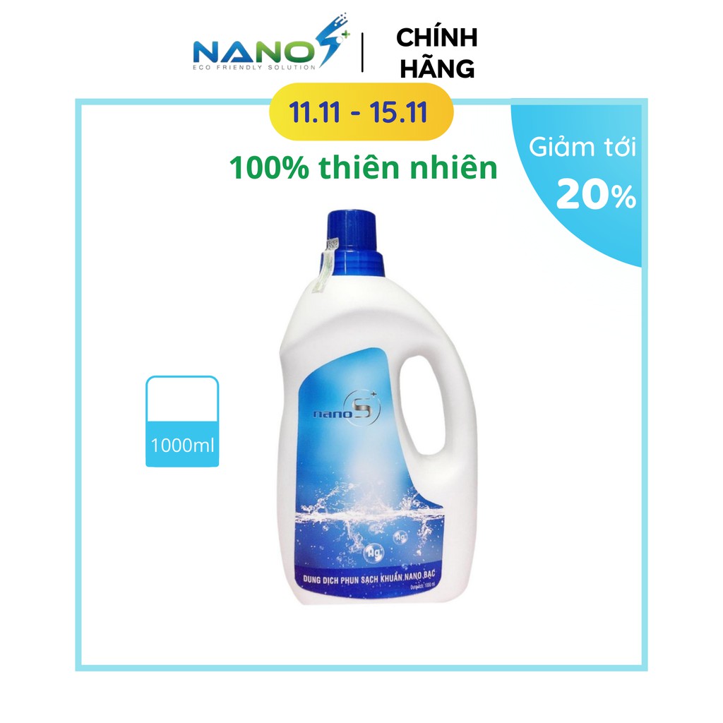 Dung dịch khử khuẩn Nano Bạc ( 1000ml )