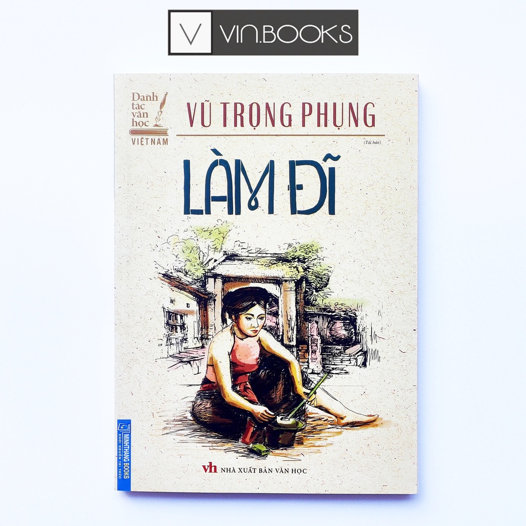 Sách - Làm Đĩ - Vũ Trọng Phụng - Danh Tác Văn Học