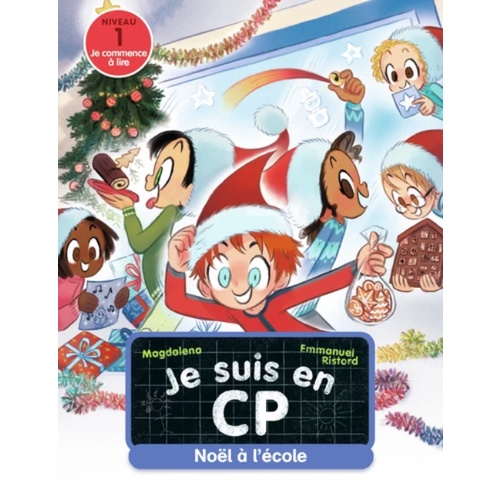 Sách đọc thiếu nhi tiếng Pháp: Noel A L'Ecole (trình độ 1)