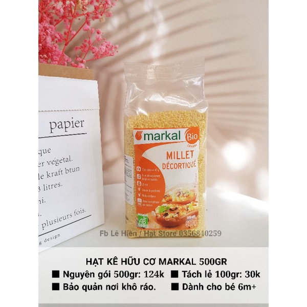 Hạt kê hữu cơ đã bóc vỏ Markal 500gr