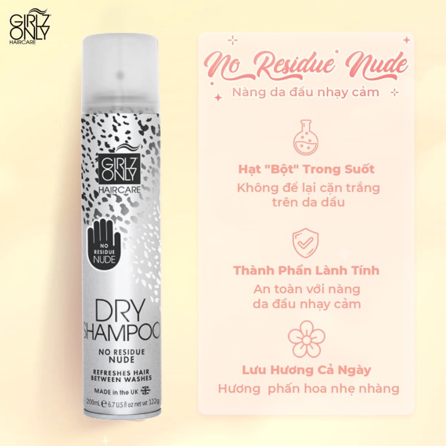 Dầu Gội Khô Girlz Only Party Nights / Dawn 'Til Dusk / Dazzling Volume / No Residue Nude 200ml