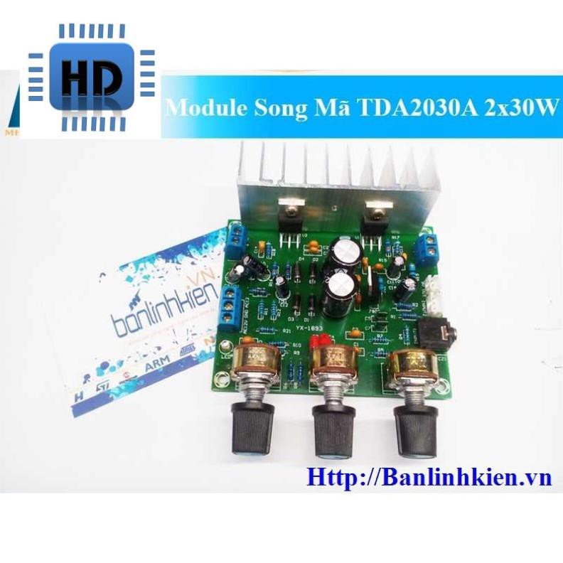 [HD] [Mô đun] Module Song Mã TDA2030A 2x30W