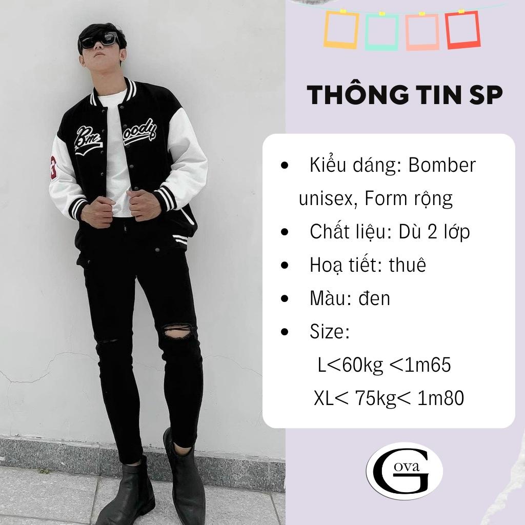 Áo Khoác Bomber Dù THÊU BMOODY Cao Cấp Form Rộng Nam Nữ Ulzzang Unisex Thời Trang GOVA