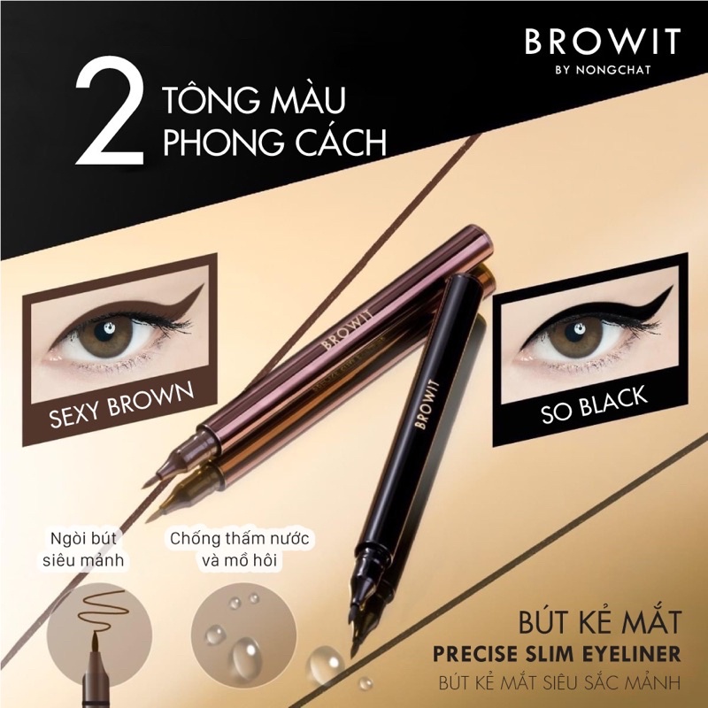 Kẻ Mắt Nước Browit by Nongchat Precise Slim Eyeliner