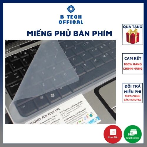 Miếng phủ bàn phím silicon 13 14 15.6 17 inch (chắn bụi, chống nước cho laptop)