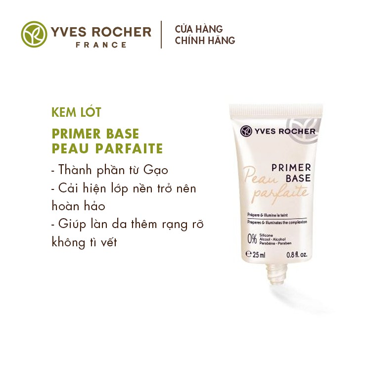 [COSYVES40 giảm 8% đơn 250K] Kem Lót Trang Điểm Yves Rocher Primer Base Peau Parfaite 25 Ml | BigBuy360 - bigbuy360.vn