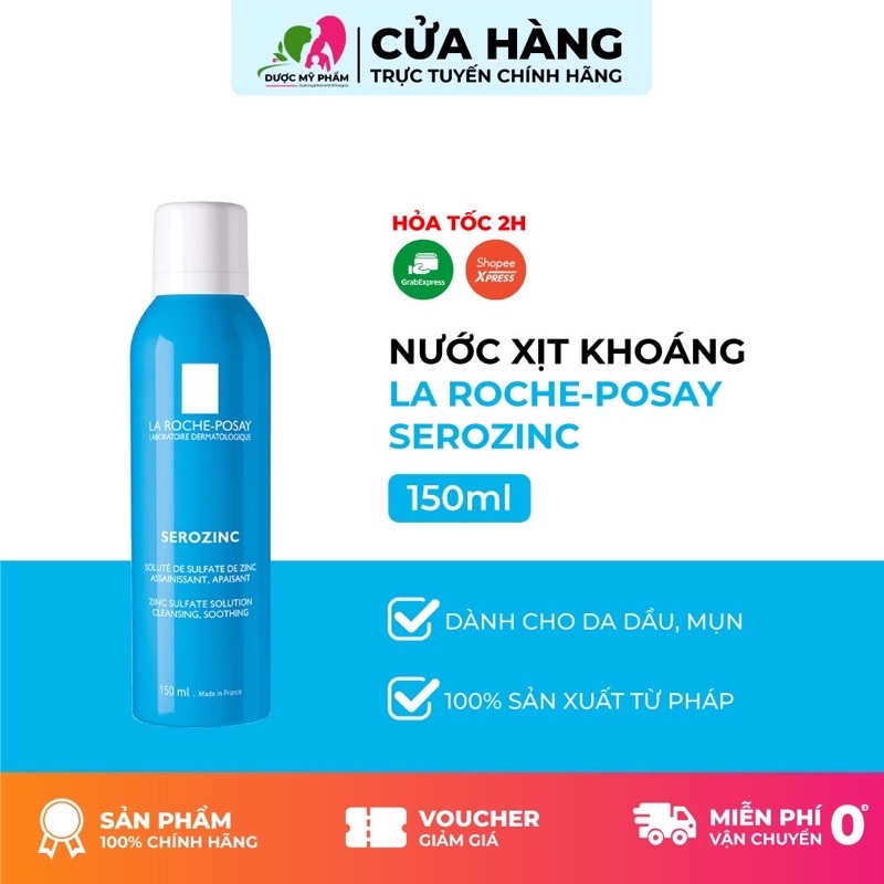Xịt Khoáng LA ROCHE POSAY Serozinc Zinc Sulfate Solution Cleansing, Soothing cho da dầu mụn 50/150/300ml