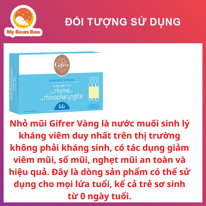 Nước muối nhỏ mũi GIFRER của Pháp hộp 20 ống tép màu vàng giúp bé giảm tắc nghẽn mũi sổ mũi