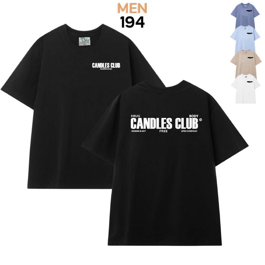 Áo thun tay lỡ Men194 Unisex from rộng Local Brand vải coton cao cấp dày dặn, co dãn - Candles Club