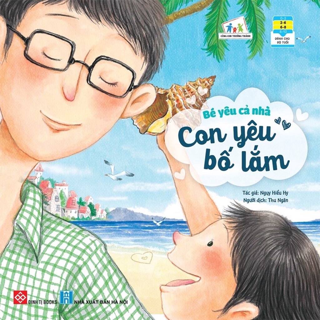 Sách - Bé Yêu Cả Nhà - Con Yêu Bố Lắm