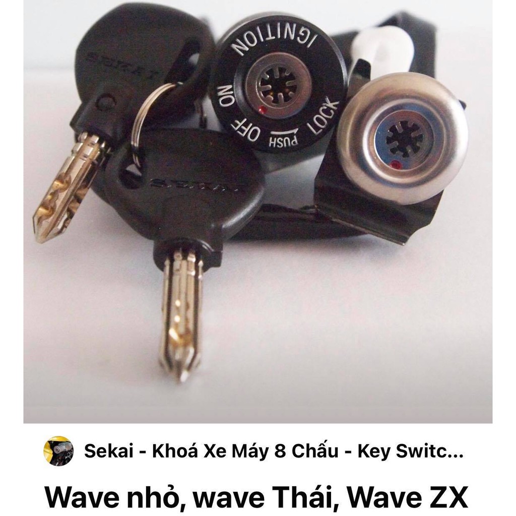 Ổ KHÓA SEKAI 8 CẠNH XE WAVE NHỎ WAVE THƯỜNG W THÁI ZX 110