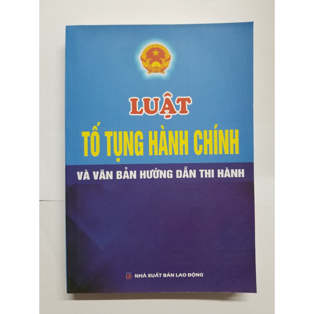 Sách - Luật Tố Tụng Hành Chính Và Văn Bản Hướng Dẫn Thi Hành