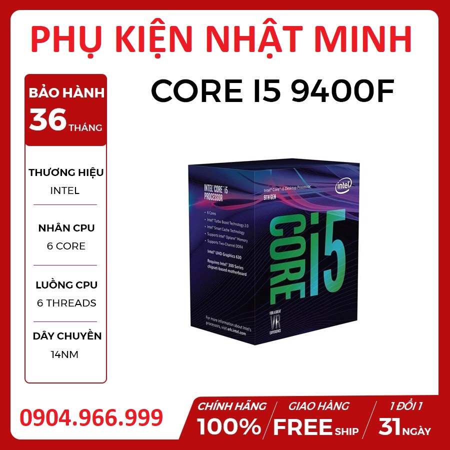 Bộ vi xử lý intel i5 9400F socket 1151-V2 hàng Tray bóc máy bảo hành hãng 36 tháng lỗi 1 đổi 1 trong 1 tháng