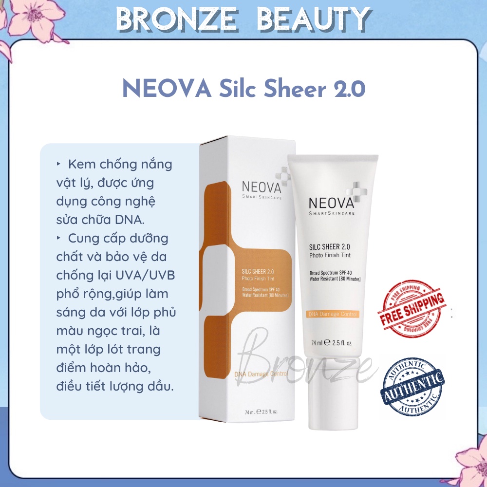 Kem chống nắng NEOVA Silc Sheer 2.0 (Photo Finish Tint Phổ Rộng SPF 40) giúp bảo vệ và làm sáng da với lớp phủ ngọc trai