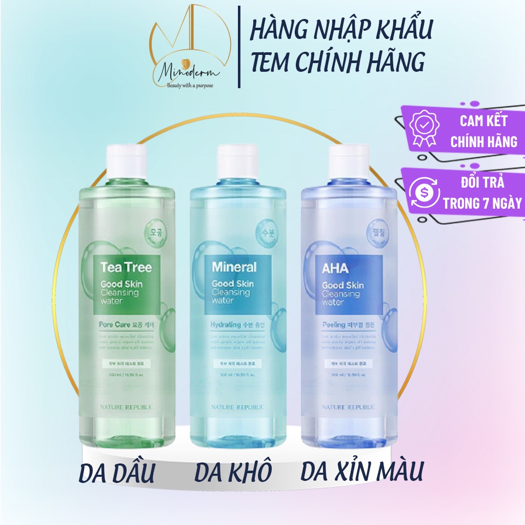 Nước tẩy trang Nature Republic Good Skin Cleansing Water 500ml