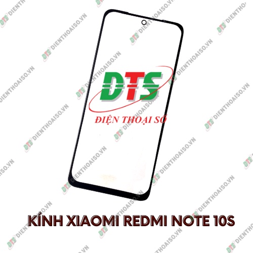 kính xiaomi redmi note 10s (kính ép)