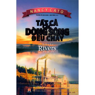 Sách Tất cả các dòng sông đều chảy
