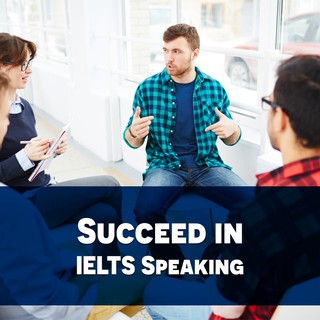 [Voucher - Khóa học Online] Succeed in IELTS Speaking tại Kyna.vn