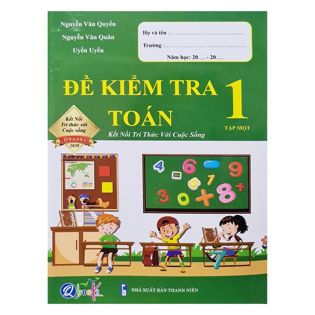 Sách - Đề kiểm tra toán lớp 1 - Tập 1 (Kết nối tri thức với cuộc sống)