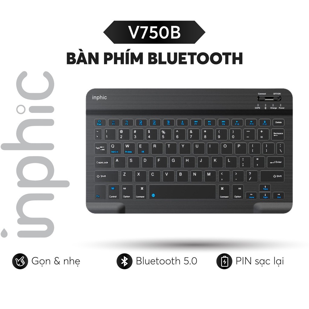 Bàn phím Bluetooth Inphic V750B dùng cho laptop máy tính bảng điện thoại kết nối nhiều thiết bị, dùng pin sạc tiện lợi