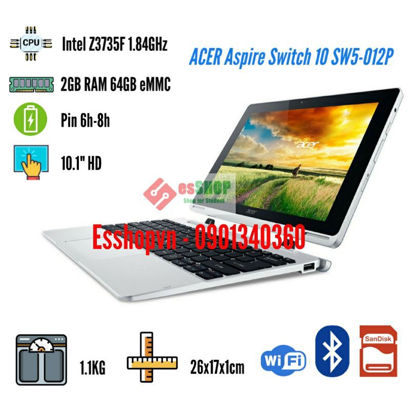 Laptop 2 trong 1 ACER ASPIRE SWITCH 10 PRO màn hình cảm ứng 10 inch chip Intel 4 nhân 2GB RAM 64GB - Likenew 98-99%