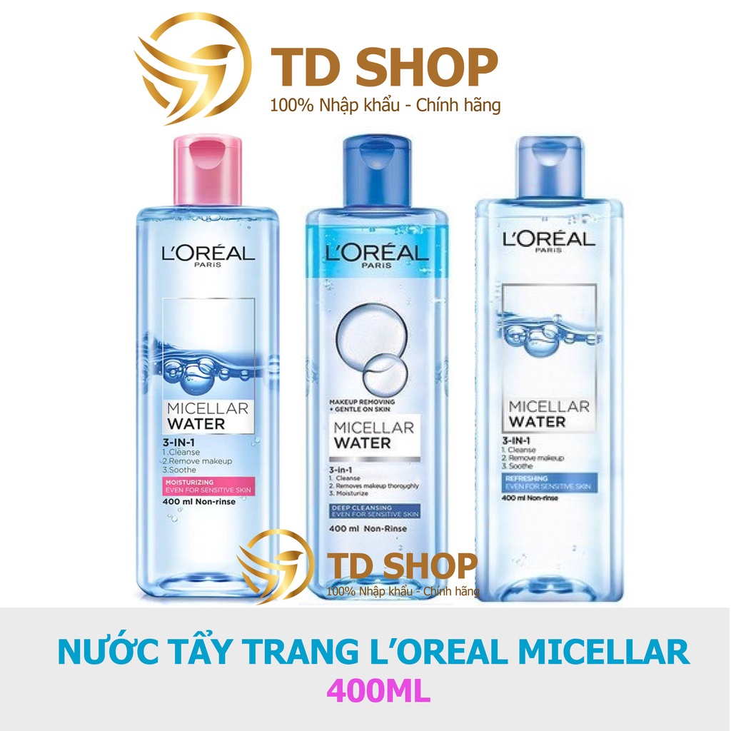 Nước tẩy trang cho mọi loại da L Oreal Paris 3-in-1 Micellar Water 400ml