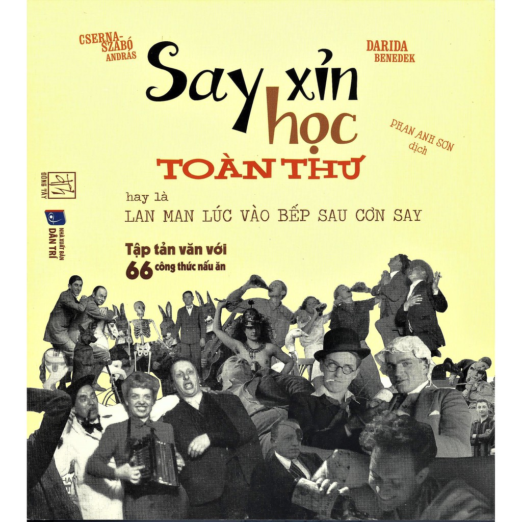 Sách - Say Xỉn Học Toàn Thư - Hay Là Lan Man Lúc Vào Bếp Sau Cơn Say