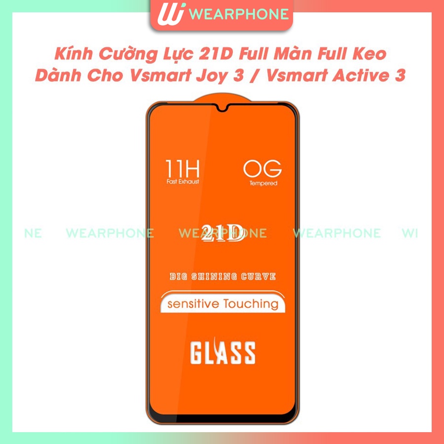 Kính Cường Lực 21D Vsmart Star 5 / Joy 3 / Active 3 / Aris / Aris Pro / Live 4 / Joy 4 Full Màn Hình Full Keo