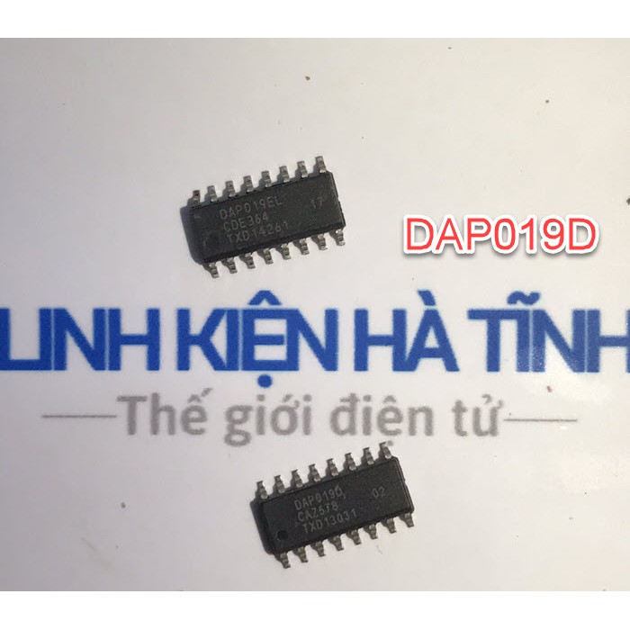 IC DAP019DT DAP019BT DAP019D SOP-16 MỚI CHÍNH HÃNG