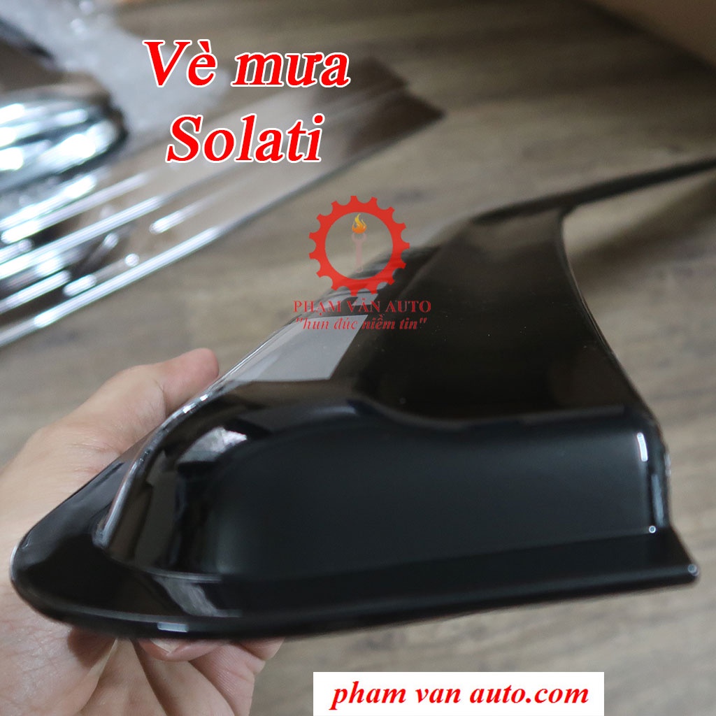 Vè che mưa Hyundai Solati , Vè chắn mưa ô tô cao cấp Phạm Văn auto