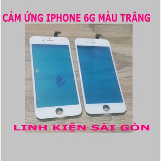 CẢM ỨNG IPHONE 6G MÀU TRẮNG