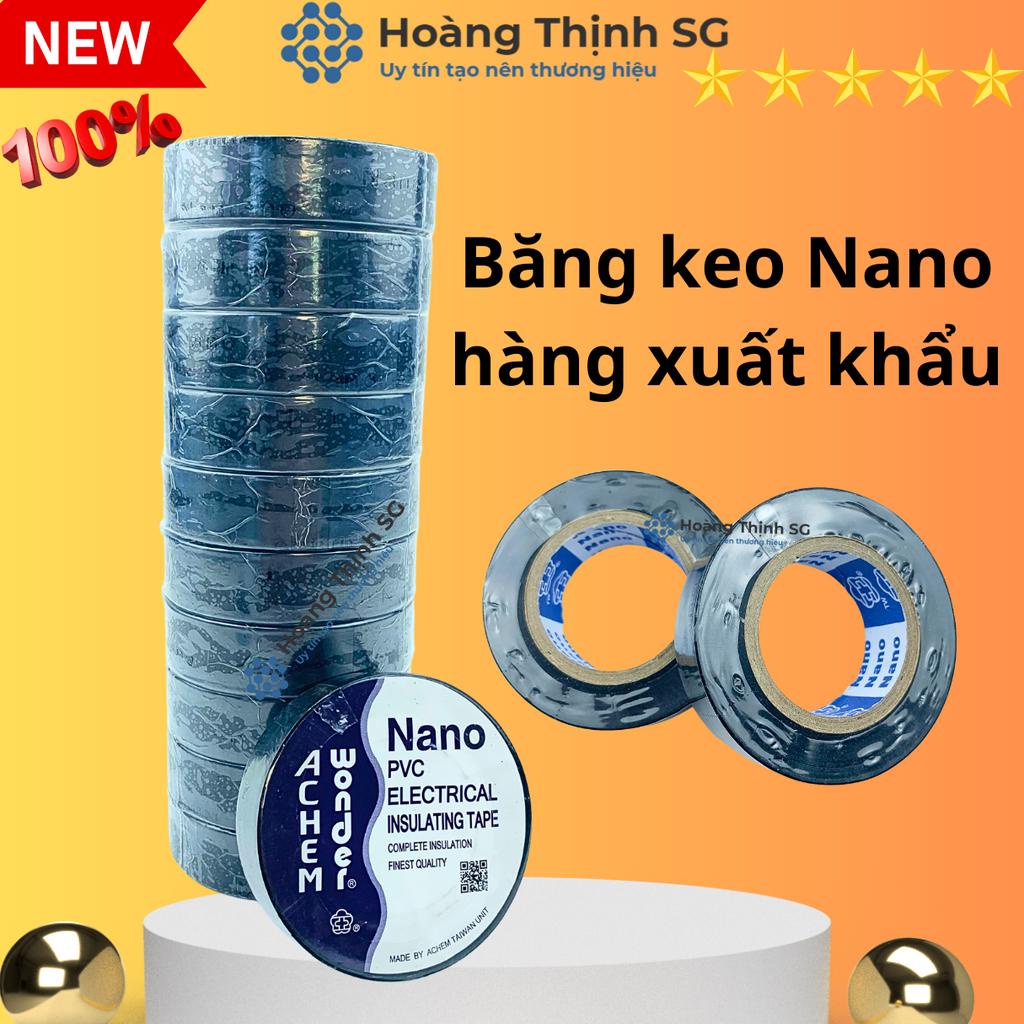 1 Cuộn Băng keo Nano, băng dính nano điện 20 yard, Đài Loan - Hàng chính hãng - Hoàng Thịnh SG