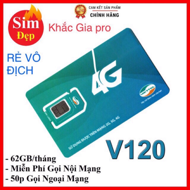 Sim viettel v120k : miễn phí nội mạng , vào mạng thả ga , có 50ph ngoại mạng  giá 129k