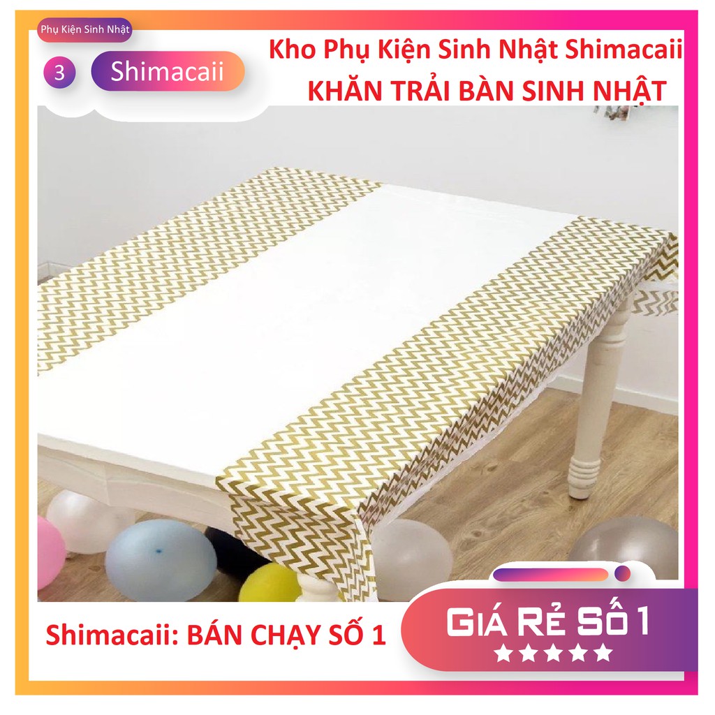 KHĂN TRẢI BÀN TRANG TRÍ SINH NHẬT CHO BÉ LOẠI ĐẸP DÙNG 1 LẦN
