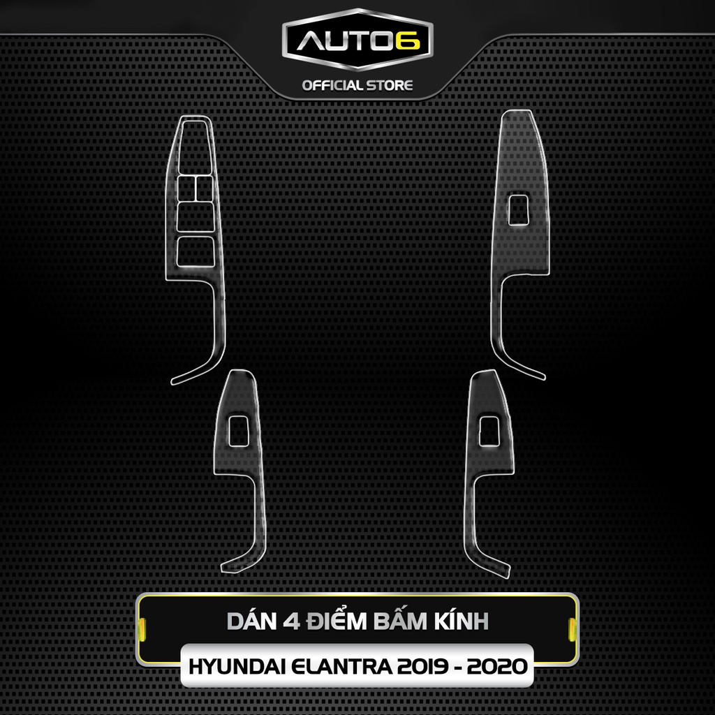 Bộ 5 chi tiết Film PPF trong suốt dán xe ELANTRA 16-21- chống xước bảo vệ nội thất ô tô - AUTO