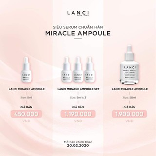 Siêu Phẩm Serum Lanci- MIRACLE AMPOULE
