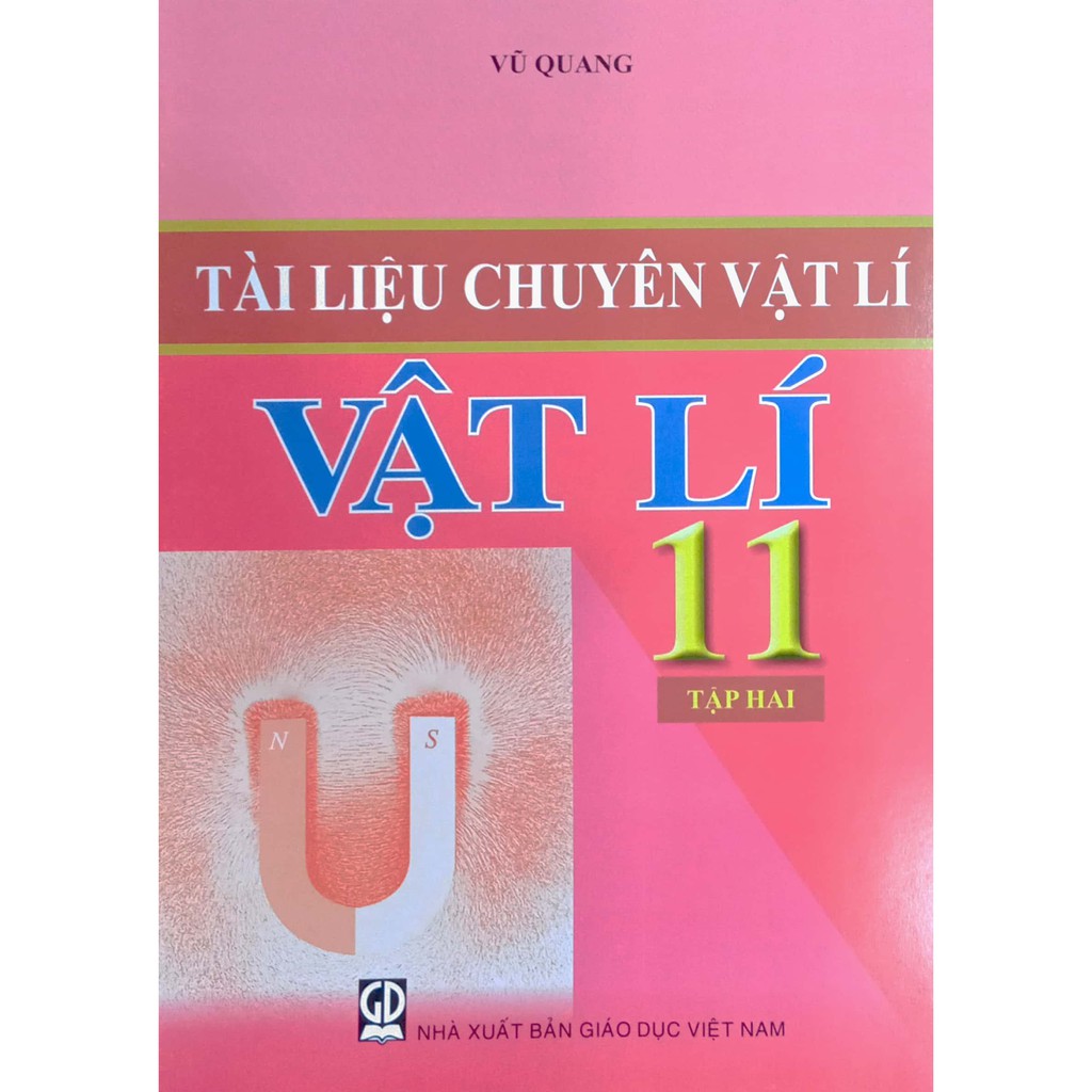 Sách Tài Liệu Chuyên Vật Lí 11 Tập 2