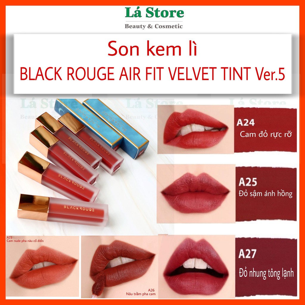 Son kem lì Black Rouge  Air Fit Velvet Tint Ver 5 - Lá Store