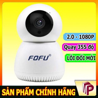 Camera ip wifi an ninh chống trộm chính hãng fofu ff-c3l