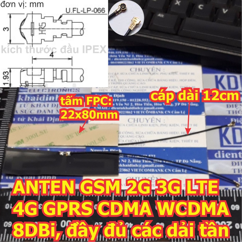 ANTEN GSM 2G 3G LTE 4G GPRS CDMA WCDMA 8DBi, cổng IPEX, tấm FPC: 22x80mm, DÂY DÀI 12cm kde5354