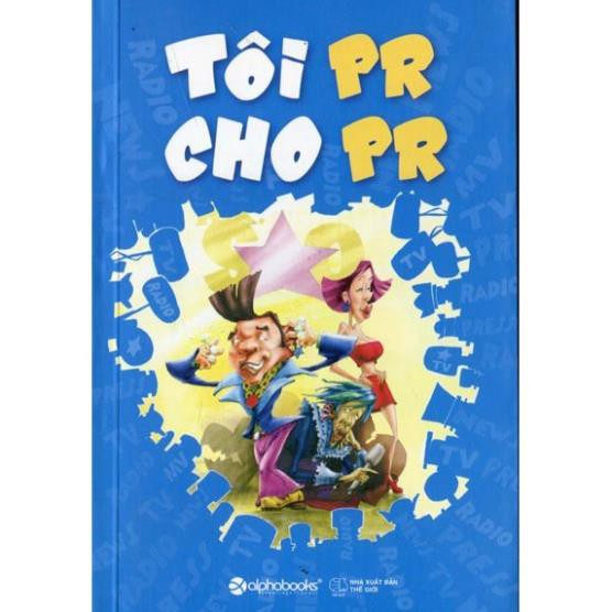 Sách AlphaBooks - Tôi PR cho PR