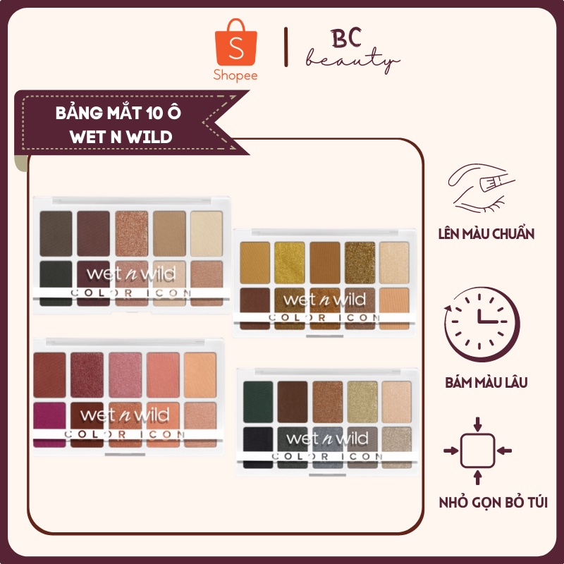 Bảng Phấn Mắt Wet N Wild Color Icon 10 Pallete | Bảng 10 Ô Dễ Phối Màu, Nhỏ Gọn Tiện Lợi, Phù Hợp Cho Nhiều Dịp
