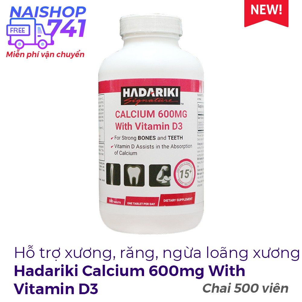 Hadariki Calcium 600mg With Vitamin D3 hỗ trợ xương, răng, ngừa loãng xương, Chai 500 viên